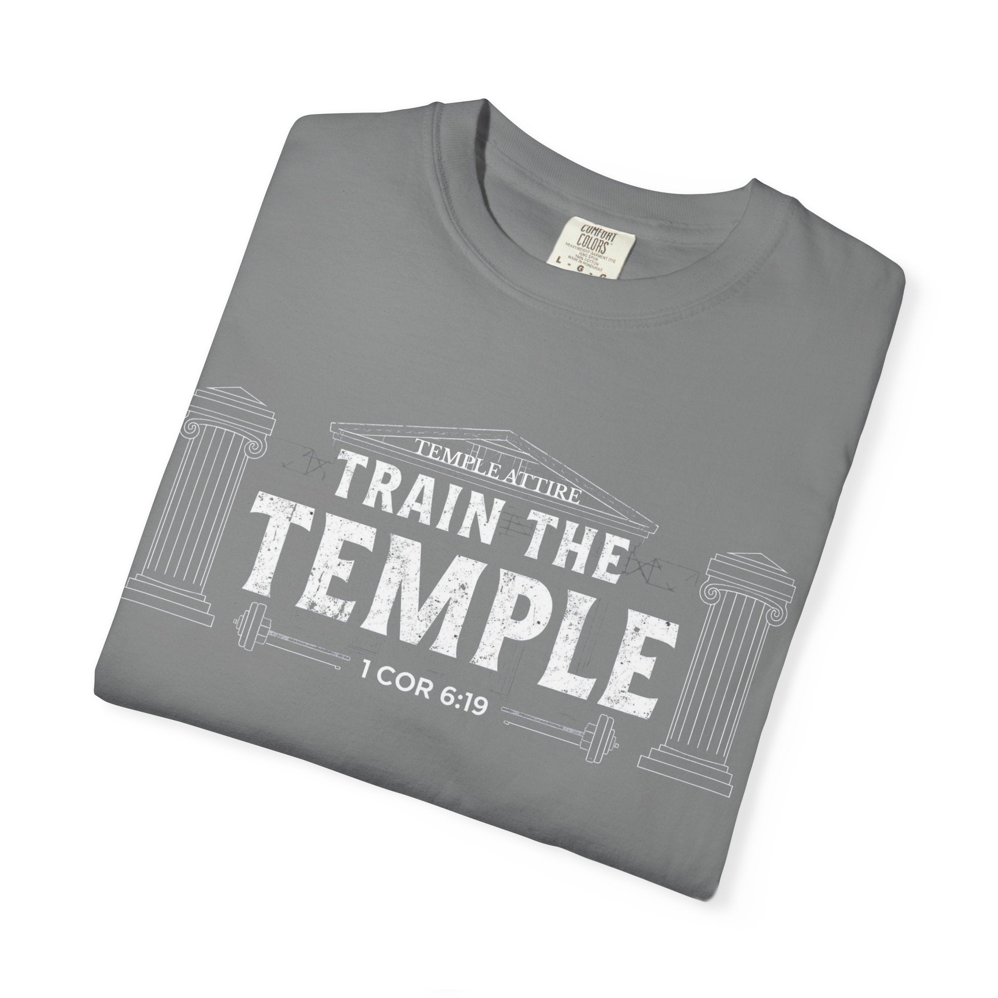 Train the Temple T-Shirt — Christian Fitness Faith Tee (1 Cor 6:19)