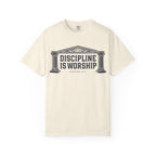 Discipline is Worship - Unisex Garment-Dyed T-shirt