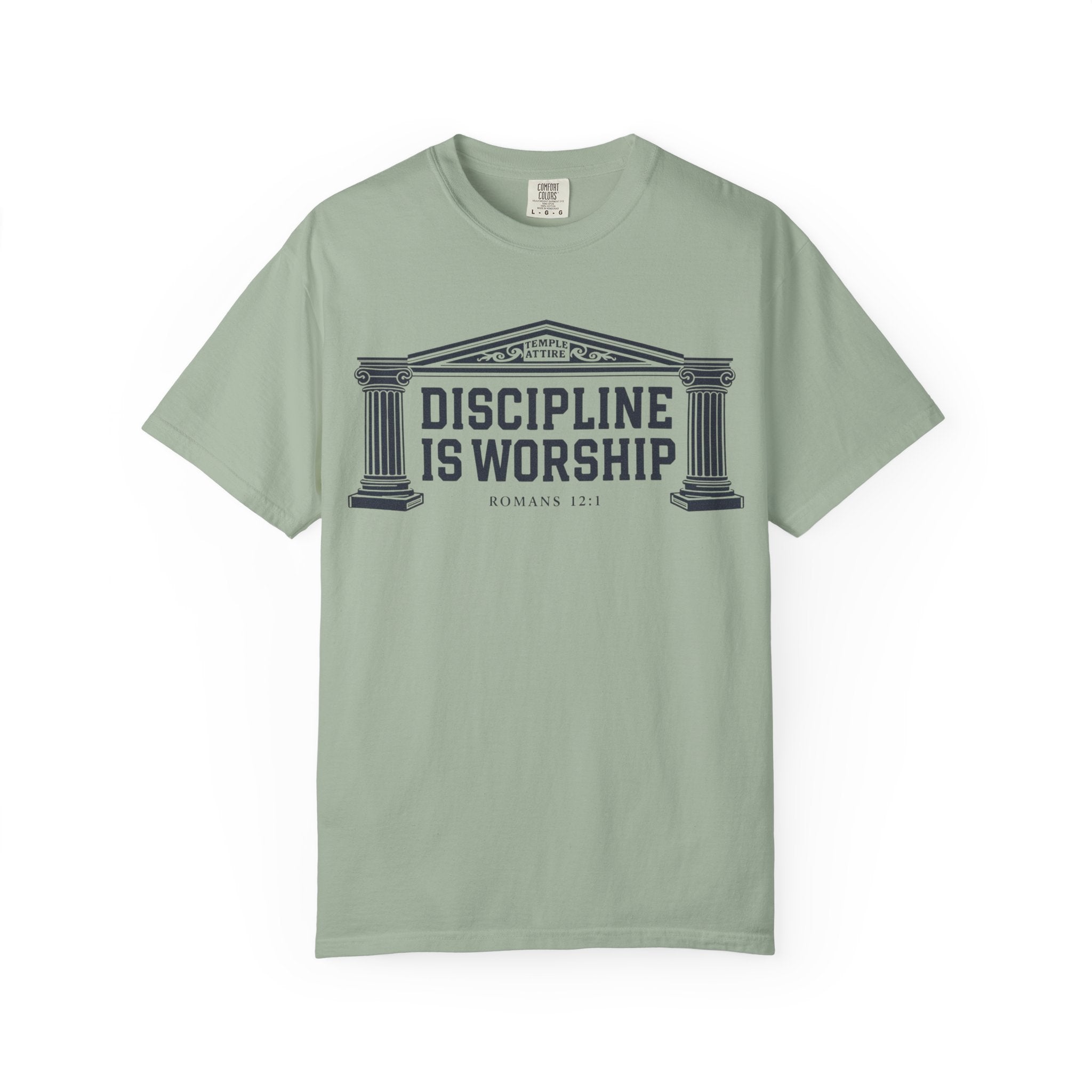 Discipline is Worship - Unisex Garment-Dyed T-shirt