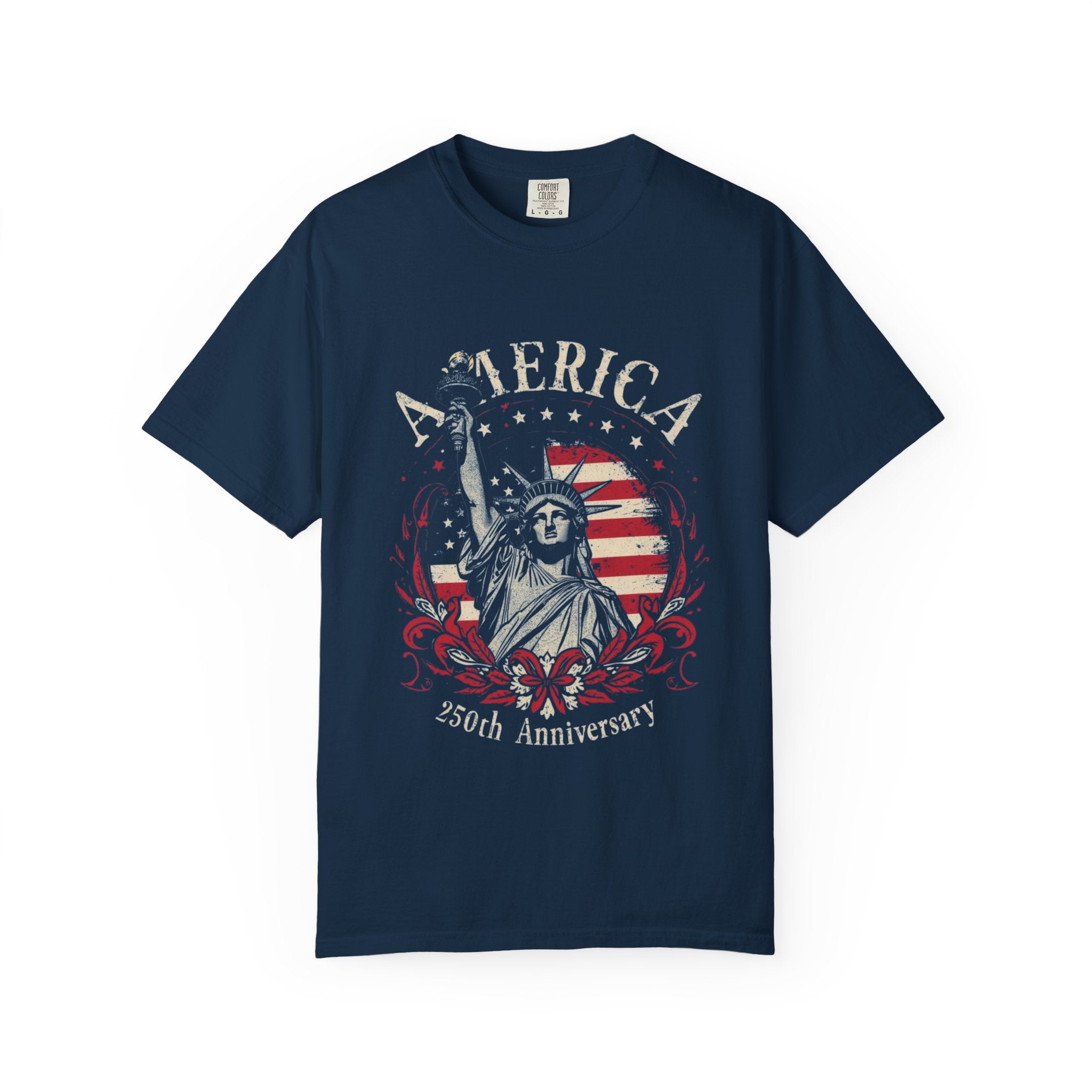 America 250th Anniversary T-Shirt — Statue of Liberty Patriotic Tee