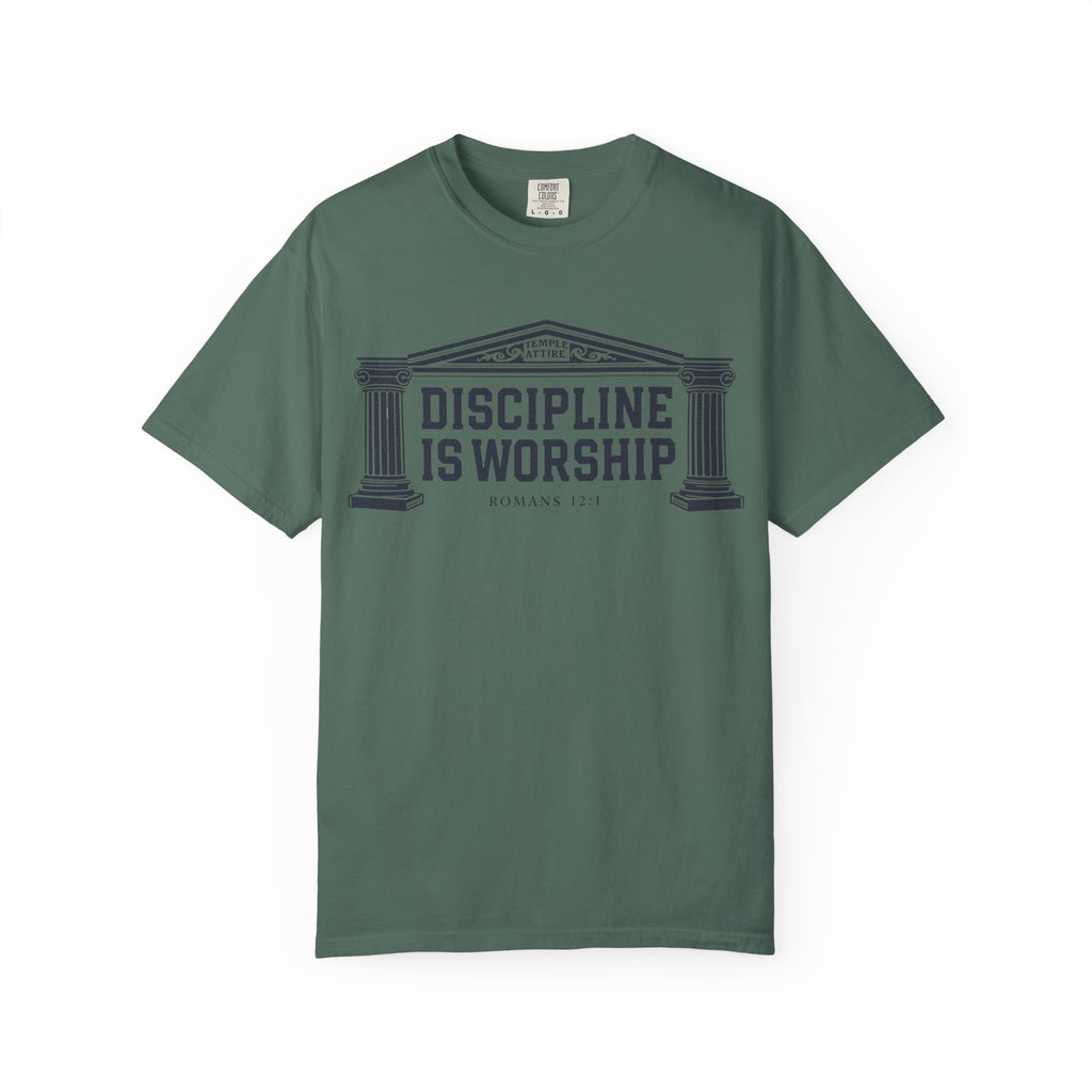 Discipline is Worship - Unisex Garment-Dyed T-shirt