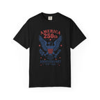 America 250th Anniversary T-Shirt — Patriotic Eagle 1776–2026 Commemorative Tee