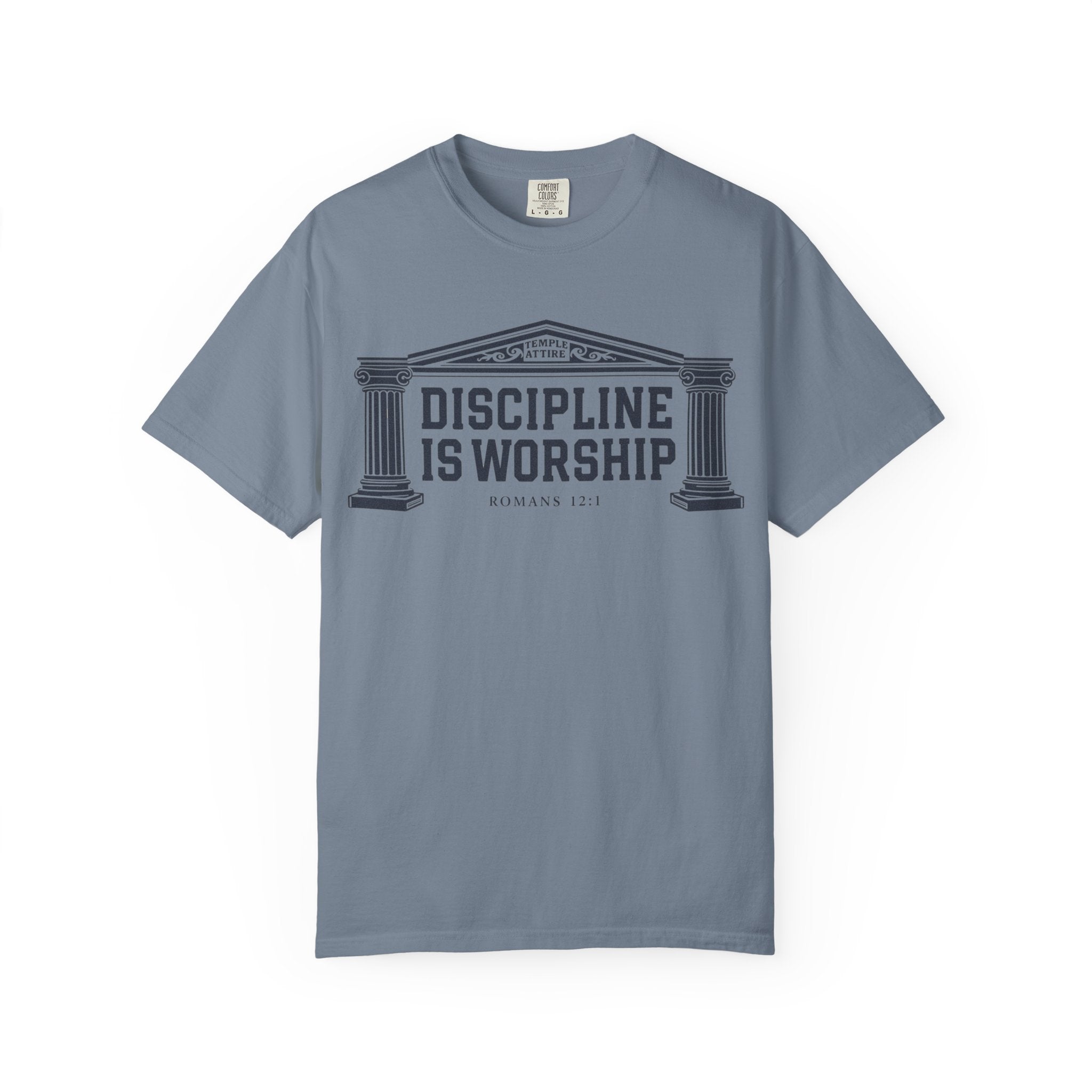 Discipline is Worship - Unisex Garment-Dyed T-shirt
